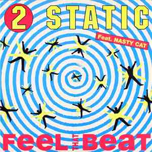 2 Static Feat. Nasty Cat - Feel That Beat download free