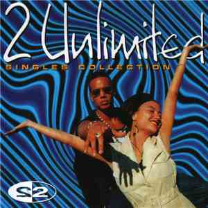 2 Unlimited - Singles Collection download free