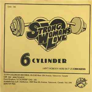 6 Cylinder - Ain't Nobody Here But Us Chickens download free