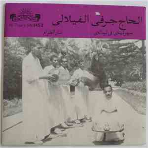 الحاج جرفي الفيلالي - سهرتيني في ليالي / نار الغرام download free