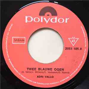 Adri Vallo - Twee Blauwe Ogen download free