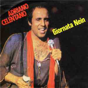 Adriano Celentano - Giornata Nein download free