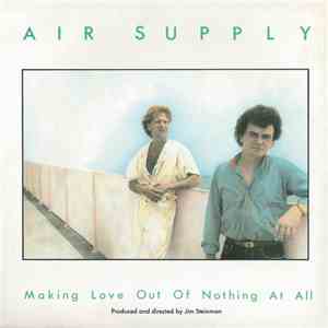 Air Supply - Making Love Out Of Nothing At All download free