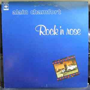 Alain Chamfort - Rock'n Rose download free