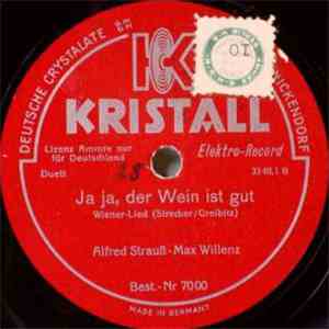 Alfred Strauß, Max Willenz - Ja Ja, Der Wein Ist Gut / Wo Bist Du, Mein Schönes Wien download free