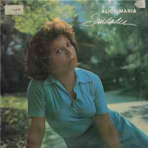 Alice Maria - Saudades download free