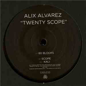 Alix Alvarez - Twenty Scope download free