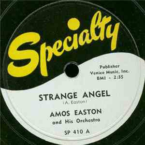 Amos Easton And His Orchestra - Strange Angel / Lonesome Trail Blues download mp3 flac
