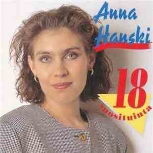 Anna Hanski - 18 Suosituinta download free