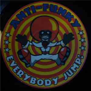 Anti-Funky - Everybody Jump! (Medley With Smoke On The Water) download free