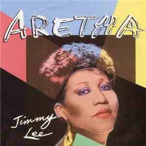 Aretha Franklin - Jimmy Lee download free