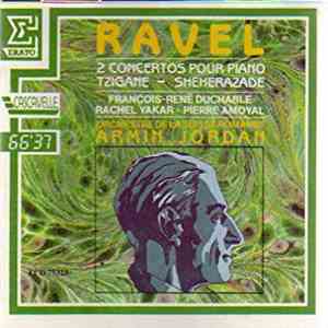 Armin Jordan, L'Orchestre De La Suisse Romande - Ravel 2 Concertos Pour Piano, Tzigane, Sheherazade download free