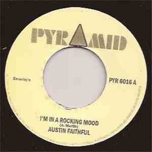 Austin Faithful / Roland Alphonso - I'm In A Rocking Mood / Stream Of Life download free