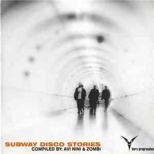 Avi Nini & Zombi - Subway Disco Stories download free