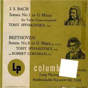 Bach / Beethoven - Tossy Spivakovsky, Robert Cornman - Sonata No. 1 In G Minor For Violin Unaccompanied / Sonata No. 8 In G Major, Op. 30, No. 3 download free