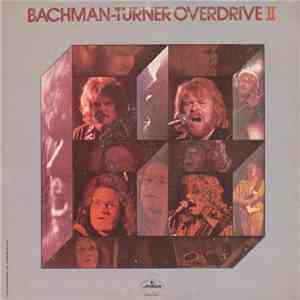 Bachman-Turner Overdrive - Bachman-Turner Overdrive II download free