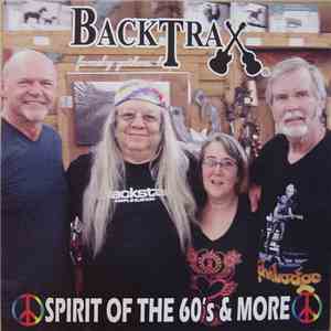 Backtrax  - Spirit Of The 60's And More download free