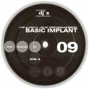 Basic Implant - Live @ U60311 - Es Ist Freitagaaaaabend! download free