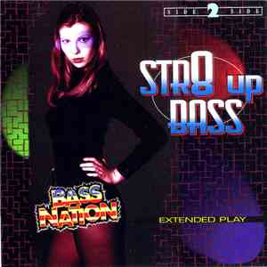 Bass Nation  - Str8 Up Bass download free