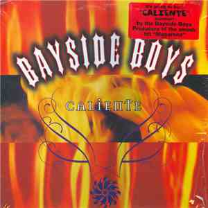 Bayside Boys - Caliente download free