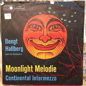 Bengt Hallberg And His Orchestra - Moonlight Melodie download free