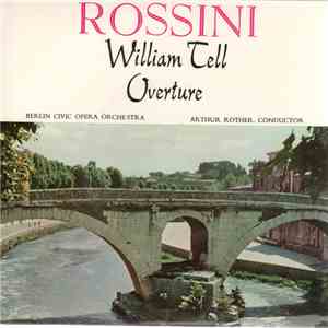 Berlin Civic Opera Orchestra - William Tell Overture download free