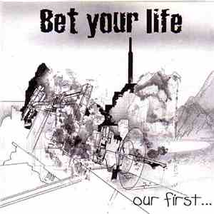 Bet Your Life - Our First... download free