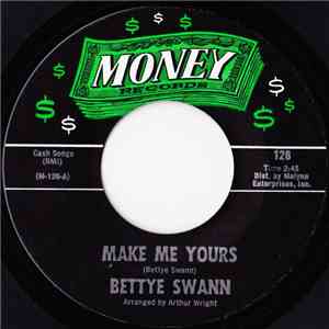 Bettye Swann - Make Me Yours download free