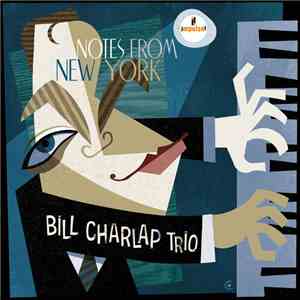 Bill Charlap Trio - Notes From New York download free Bill Charlap Trio - Notes From New York download mp3 flac