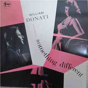 Bill Donati, Fred Katz, Carson Smith - William Donati Presents Something Different download free