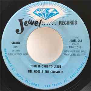 Bill Moss & The Celestials  - The Mother Of My Children download free
