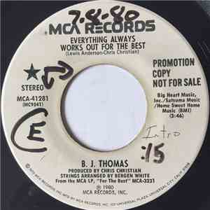 B.J. Thomas - Everything Always Works Out For The Best download free
