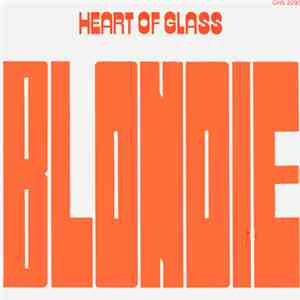 Blondie - Heart Of Glass download free