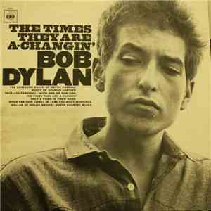 Bob Dylan - The Times They Are A-Changin' download free