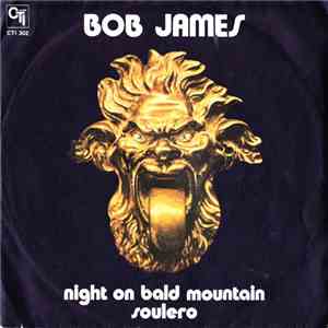Bob James - Night On Bald Mountain / Soulero download mp3 flac