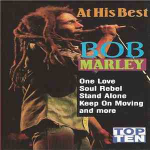 Bob Marley - At His Best download free