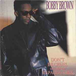 Bobby Brown - Don't Be Cruel download free