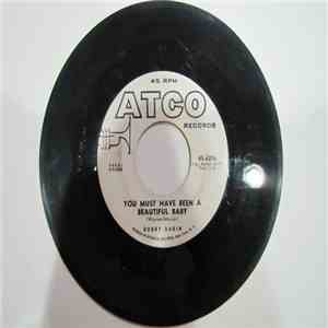 Bobby Darin - You Must Have Been A Beautiful Baby / Sorrow Tomorrow download free