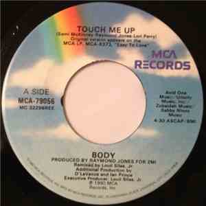 Body - Touch Me Up download free