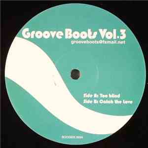 Boogie Knights - Groove Boots Vol. 3 download mp3 flac