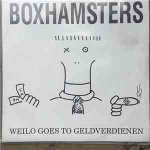 Boxhamsters - Weilo Goes To Geldverdienen download free