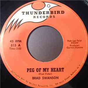 Brad Swanson - Peg Of My Heart download free