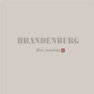 Brandenburg  - Live Session download free