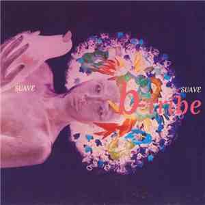 B-Tribe - Suave Suave download free