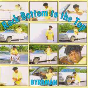 Byrdman - Rock Bottom To the Top download free