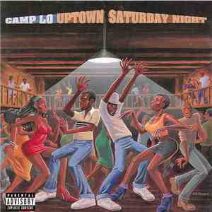 Camp Lo - Uptown Saturday Night download free