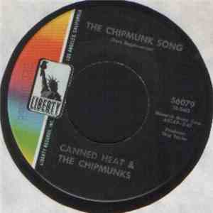 Canned Heat & The Chipmunks - The Chipmunk Song / Christmas Blues download mp3 flac