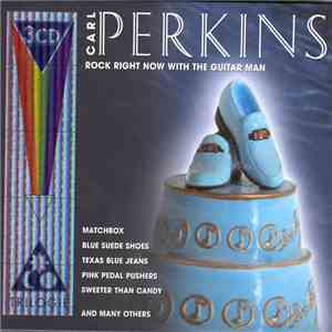 Carl Perkins - Rock Right Now With The Guitar Man download free