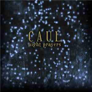Caul - Night Prayers download free