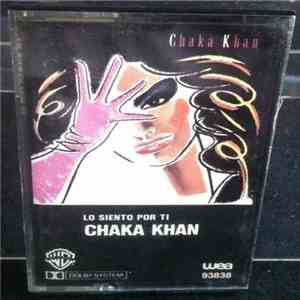 Chaka Khan - Lo Siento Por Ti = I Feel For You download free